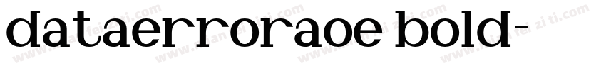 dataerroraoe bold字体转换